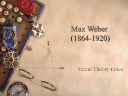 Max Weber (1864-1920) - Warren Wilson College