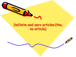 Definite and zero articles (the, no article)