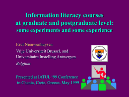 Information literacy courses at graduate and postgraduate level