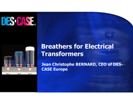 Breathers for Electrical Transformers Jean Christophe BERNARD