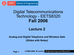 Fall 2006 Digital Telecommunications Technology - EETS8320 Lecture 2