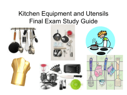 Kitchen Equipment and Utensils Final Exam Study Guide
