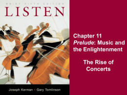 Chapter 11 the Enlightenment The Rise of Concerts