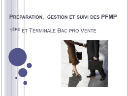 Préparation, gestion et suivi des PFMP 1ère et Terminale Bac pro