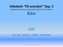 Vokabeln “På svenska!” Kap. 5