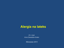 Podstawy immunologii i alergologii / Alergia na lateks