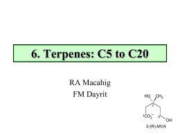 6. Terpenes: C5 to C20