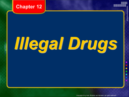 Lifetime Health Ch 12 (Illegal Drugs)