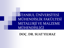 istanbul üniversitesi mühendislik fakültesi metalurji ve malzeme