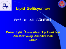 Lipid Solüsyonları - Dokuz Eylül Üniversitesi