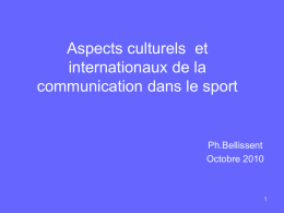Aspects culturels et internationaux de la communication dans le sport