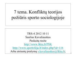 7 tema konfliktų teorijos poziuris sporto sociologijoje
