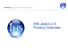 IHS Jane`s 2.0 Product Overview
