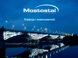 Prezentacja firmy Mostostal Rozmiar: 10,89 MB