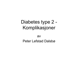 Diabetes type 2 - Senkomplikasjoner