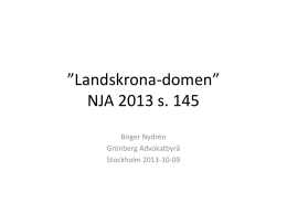 Landskrona-domen” NJA 2013 s. 145