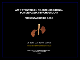 Reestenosis de arteria renal por displasia fibromuscular