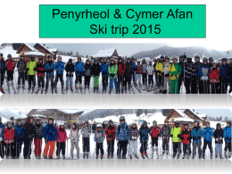 Penyrheol Ski trip 2015