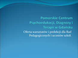 Pomorskie centrum psychoedukacji, diagnozy i terapii w Gdańsku