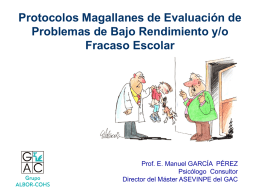 Protocolos Magallanes de Evaluación de Problemas de Bajo