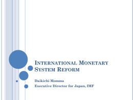 Panel 4, Daikichi Momma | International Monetary System Reform
