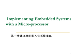 Implementing Embedded Systems with a MicroBlaze processor u