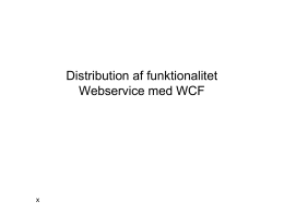 Slides til WCF webservice
