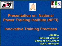 Presentation on Innovative Trg. Practices by NPTI.