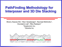 PathFinding Methodology for Interposer and 3D Die Stacking
