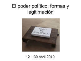 El poder político: formas y legitimación
