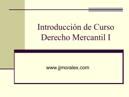 Introducción de Curso Derecho Mercantil I