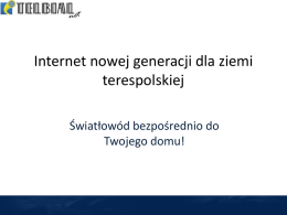 Internet nowej generacji dla ziemi terespolskiej