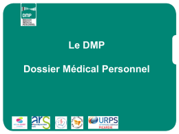 Le DMP - esante.gouv.fr, le portail de l`ASIP Santé