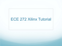 ECE 272 Xilinx Tutorial