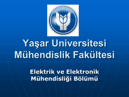 YU_EE_tanitim_2014-2015guz - Yaşar Üniversitesi | Elektrik