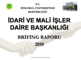 brifing raporu - İstanbul Üniversitesi | İdari ve Mali İşler Daire