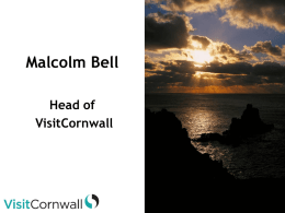 Malcolm Bell Visit Cornwall Presentation - EUTO