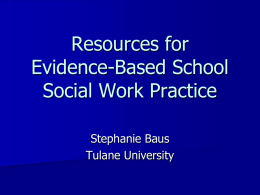 Evidence-Based Resources for School Social Workers