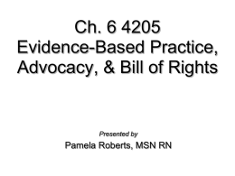 Evidence-Based Practice and Advocacy