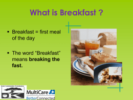 What is Breakfast? - Kent School District