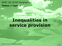 Inequalities In Service Provison