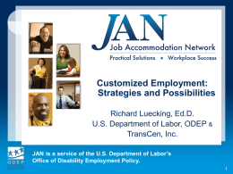 Customized Employment: Strategies and Possibilities