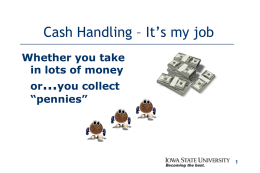 Cash Handling Procedures - Treasurer`s Office