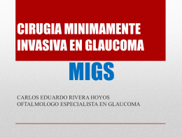 icro invasive glaucoma surgery