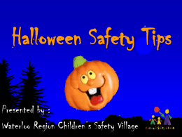 Halloween Presentation - Children`s Safety Village