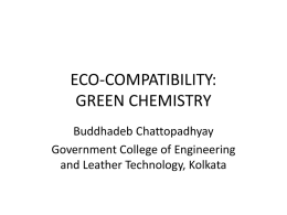ECO-COMPATIBILITY: GREEN CHEMISTRY