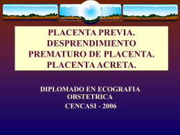 Clase 12.- PLACENTA PREVIA , DPP