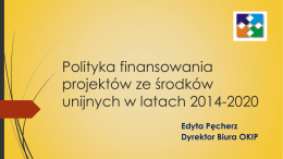 Finansowanie zewnętrzne w latach 2014-2020