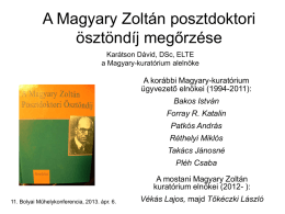 A Magyary Zoltán posztdoktori ösztöndíj megőrzése Karátson Dávid