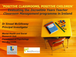 The `positive classroom` - Centre for Evidence Based Early Intervention